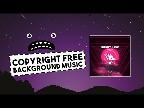 SPIRIT LINK feat. Resting Tofu - All This Time [Bass Rebels] No Copyright Dubstep Music 2021