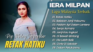 Download lagu Iera Milpan - RETAK HATIKU - BALASAN JANJI PALSUMU || LAGU POP TERPOPULER 2025 mp3 Download lagu Iera Milpan - RETAK HATIKU - BALASAN JANJI PALSUMU || LAGU POP TERPOPULER 2025 mp3