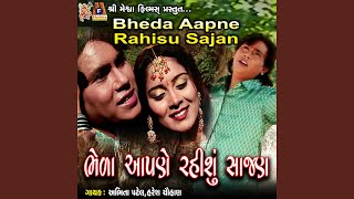 Bheda Aapne Rahisu Sajan song artwork