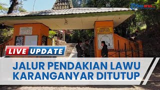 Jalur Pendakian Gunung Lawu Via Karanganyar Ditutup Sementara Mulai Malam Ini, Antisipasi Kebakaran