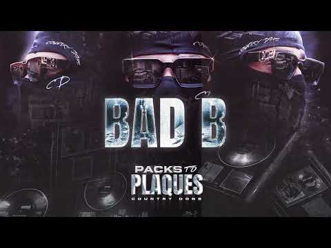 Country Dons - Bad B (Visualiser)