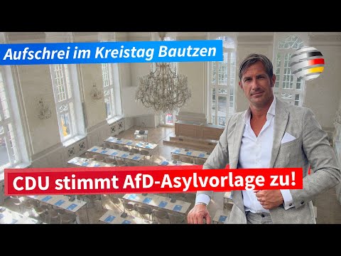 Aufschrei im Kreistag Bautzen - CDU stimmt AfD-Asylvorlage zu | Alexander von Wrese (AfD)