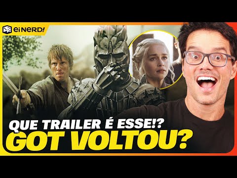 GAME OF THRONES VOLTOU! O CAVALEIRO DOS SETE REINOS - REACT E ANÁLISE DO TRAILER