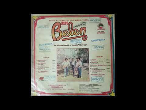 EL GRUPO BELEN - MIX LP: "DESDE LA PERLA DE LOS ANDES... TARMA"