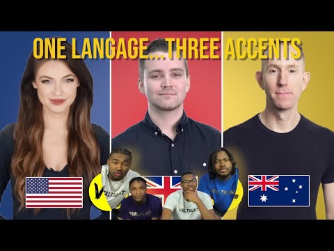 AMERICANS REACT TO ONE language, THREE accents - UK vs. USA vs. AUS English!