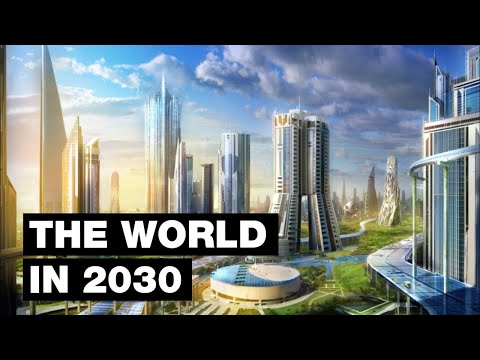 The World in 2030: Top 20 Future Technologies