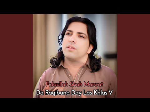 Da Raqibano Day Las Khlas V