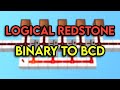 Binary To BCD Logical Redstone 10