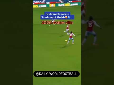 Bertrand Traore's Trademark finish