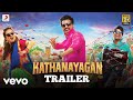 Kathanayagan - Official Tamil Trailer | Vishnu Vishal | Sean Roldan