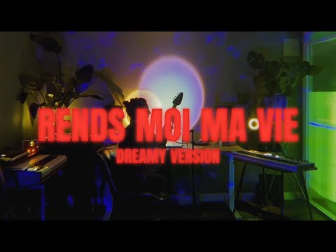 Flora Fishbach - Rends moi ma vie (dreamy version)