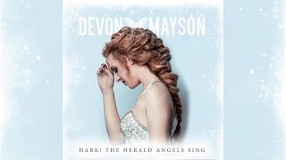 Devon Mayson - &#39;Hark! The Herald Angels Sing&#39;