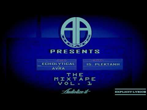 15) Echolytical & Avra - Πλεκτάνη (prod.AA Beats)
