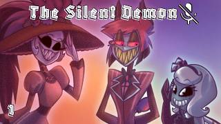 HAZBIN HOTEL ✯ The Silent Demon Part 1