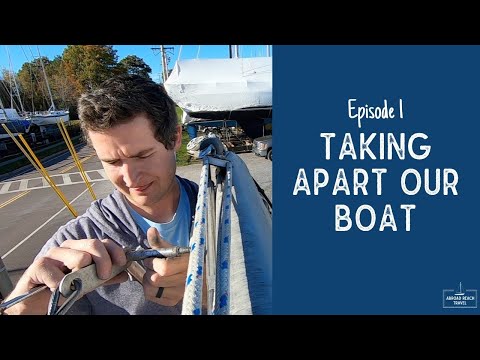 Taking Our Boat Apart | Alberg 30 Refit Episode 1