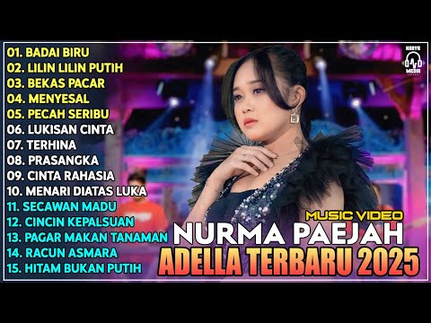 OM ADELLA TERBARU 2025 | NURMA KDI BADAI BIRU - LILIN LILIN PUTIH - BEKAS PACAR | LAGU DANGDUT