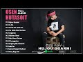 Osen Hutasoit Full Album 2022 Karya Terbaik ~ Lagu Batak Viral 2022 Paling Enak di Dengar