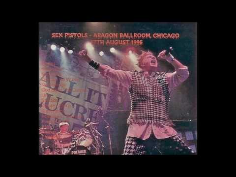 Sex Pistols   Live at Aragon Ballroom, Chicago, Illinois, USA 17/08/1996 (FULL CONCERT)