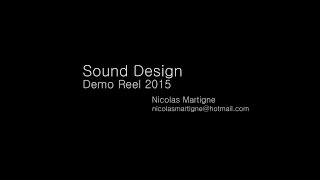Sound Design Demo Reel 2015