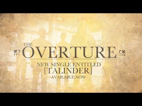 THE OVERTURE - Talinder (Ft. Matt Hunter)