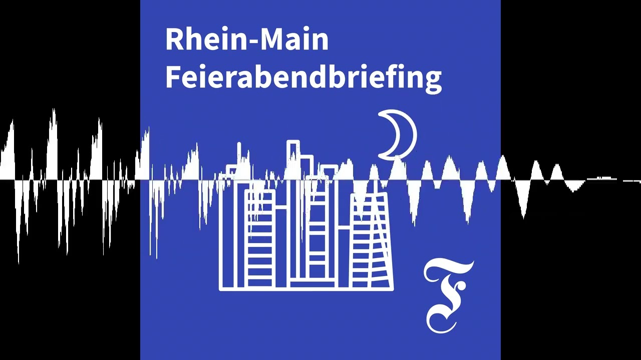 F.A.Z. Rhein-Main Feierabendbriefing vom 04.09.2026 - F.A.Z. Rhein-Main Feierabendbriefing