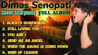 Download lagu DIMAS SENOPATI - ALWAYS SOMEWHERE - STILL LOVING YOU || COVER SCORPIONS FULL ALBUM 2024 mp3 Download lagu DIMAS SENOPATI - ALWAYS SOMEWHERE - STILL LOVING YOU || COVER SCORPIONS FULL ALBUM 2024 mp3