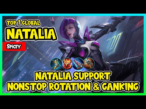 NATALIA SUPPORT NONSTOP ROTATION & GANKING | TOP 1 GLOBAL NATALIA by Spicey - MOBILE LEGENDS