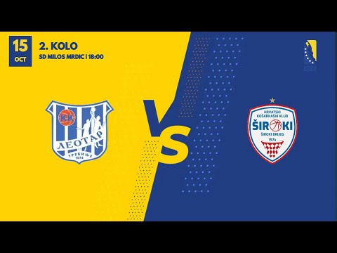 KK Leotar vs HKK Široki - 2.kolo - KSBIH - 2023/2024