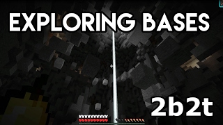 2b2t Exploring Bases