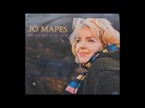 Jo Mapes - No One To Talk My Troubles To