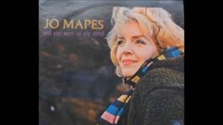 Jo Mapes - No One To Talk My Troubles To
