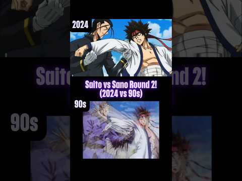 Saito vs Sano Round 2! (Remake vs 90s) #rurounikenshin #samuraix #90sanimeedits