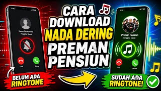 Download lagu How to Download the Latest Preman Pensiun Ringtone 2026 Without Additional Applications mp3