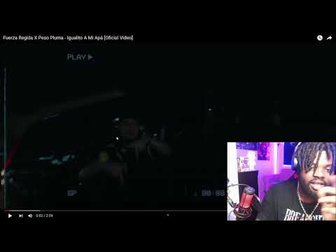 Fuerza Regida X Peso Pluma - Igualito A Mi Apá [Oficial Video] (Honest Reaction)