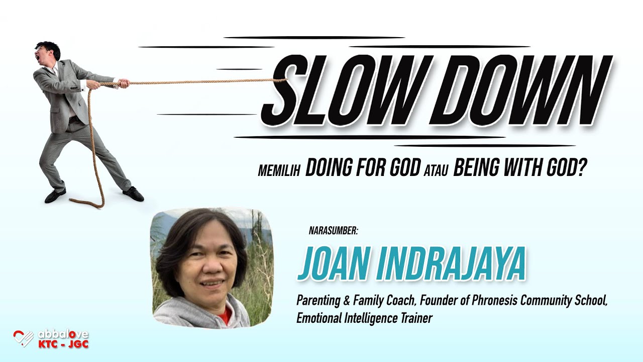 Slow Down - Joan Indradjaja