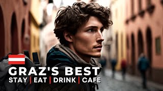 Graz's Best: a Local's Guide To The Best Places To Stay, Eat, Drink, Cafe, And Shop