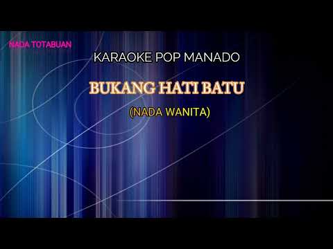 Bukang Hati Batu (Karaoke Nada Wanita)