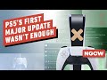 PS5’s First Major Update Wasn’t Enough - Next-Gen Console Watch