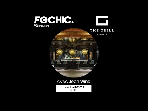 Fg Chic Paris Invite The Grill Restaurant Baden-Baden avec Jean Wine