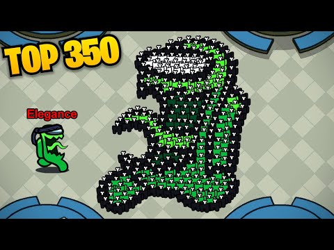 TOP 350 FUNNIEST MOMENTS IN AMONG US