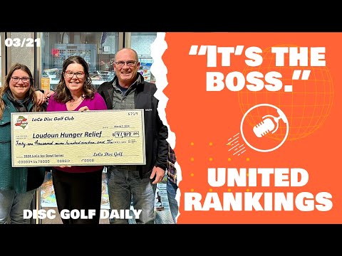 Ohn: It's The Boss & United Rankings | Disc Golf Daily Podcast | 03/21