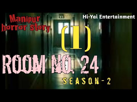 Room no. 24 Season 2 | Part 1| Full story