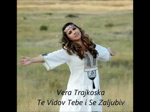 Vera Trajkoska - Te Vidov Tebe i Se Zaljubiv