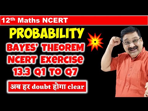 #11 Probability NCERT Exercise 13.3 Q1 to Q7 solved Probability NCERT Class 12 Maths | Probability |