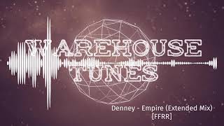 Denney - Empire (Extended Mix) Denney - Empire (Extended Mix)