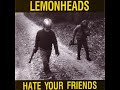 09 • The Lemonheads - Belt  (Demo Length Version)