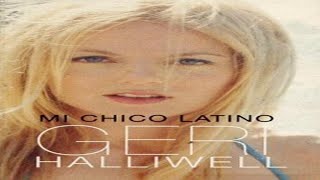 Geri Halliwell - Mi Chico Latino (Instrumental)