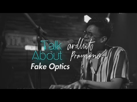 Music Lens: Ardhito Pramono Talks About "Fake Optics"