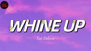 WHINE UP ( Kat Deluna)