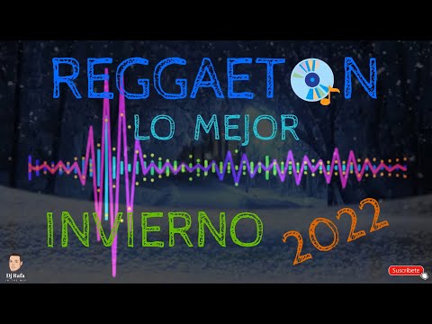 REGGAETON LO MEJOR 🥶❄INVIERNO 2022❄🥶 DJ RAFA